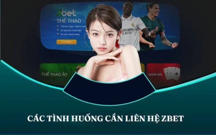 Liên Hệ Zbet Nhanh Chóng, Tiện Lợi Qua Nhiều Kênh Thông Tin Có nhiều lý do khiến khách hàng cần hỗ trợ